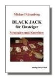 Black Jack für Einsteiger. Strategien und Knowhow