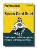 Professionell Pokern: Seven Card Stud